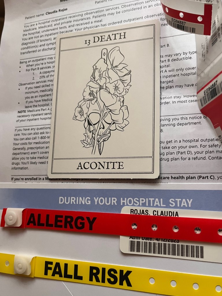Tarot card reading "13 Death Aconite" layered on top of a medical fine print document and alongside hospital bracelets reading "Allergy" and "Fall Risk"